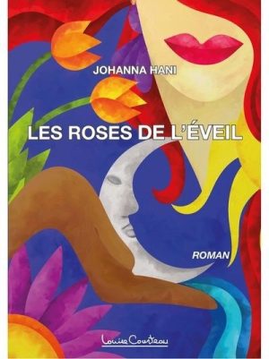 Les roses de l’éveil