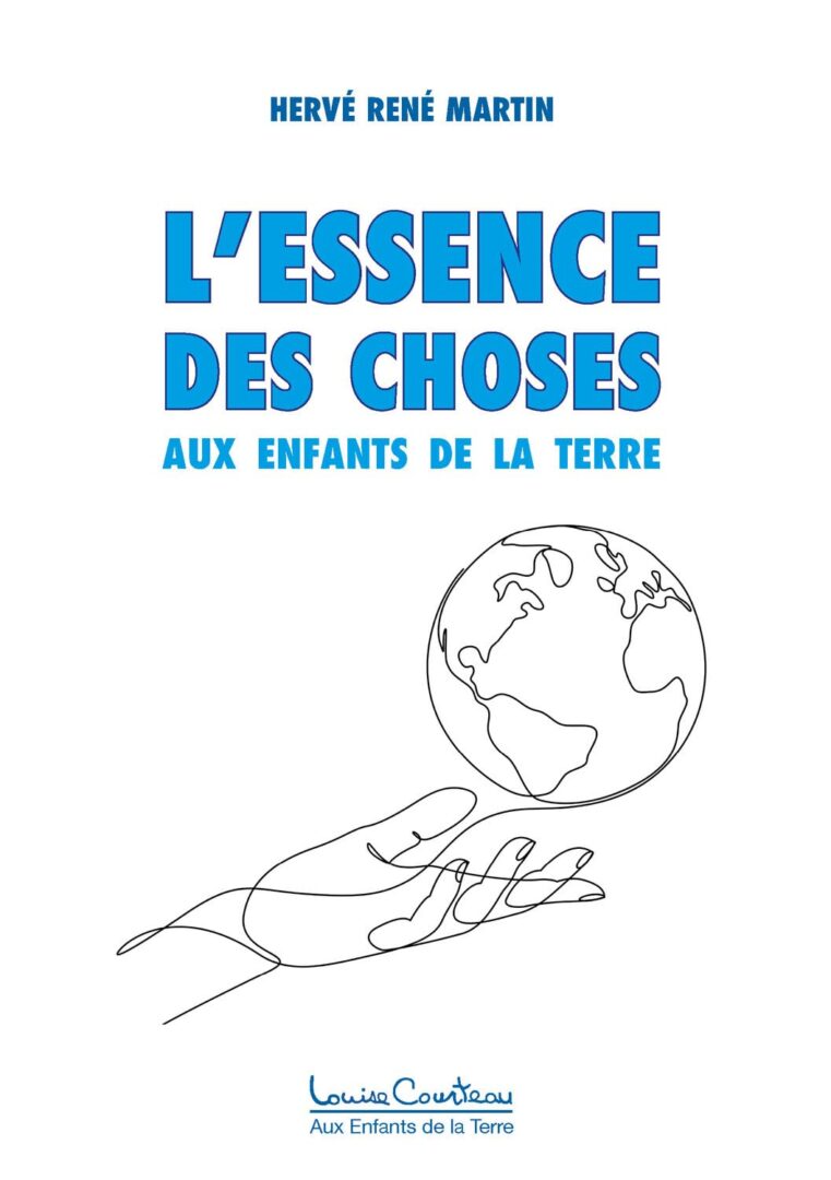 L’essence des choses : Aux enfants du Monde