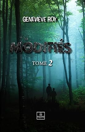 Les modifiés 2