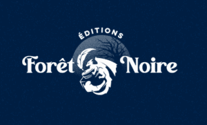 Éditions Forêt Noire