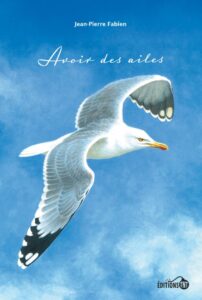Avoir des ailes